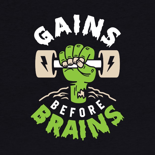 Gains Before Brains by brogressproject